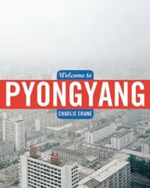 Welcome to Pyongyang cover