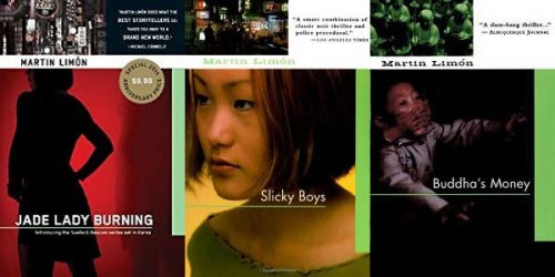 Martin Limón: Jade Lady Burning / Slicky Boys / Buddha’s Money