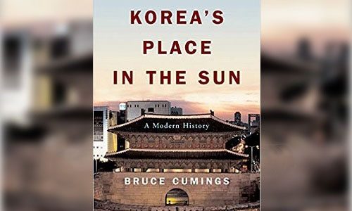 Bruce Cumings: Korea’s Place in the Sun