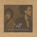 Thumbnail for post: Vibe 3rd album: Re-feel