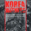 Thumbnail for post: Donald Kirk & Choe Sang-hun (eds): Korea Witness
