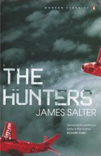 James Salter: The Hunters