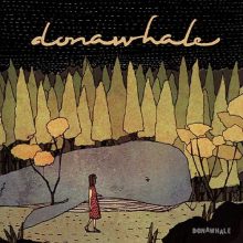 Donawhale first album