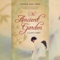 Thumbnail for post: Book Review: Hwang Sok-yong – The Old Garden