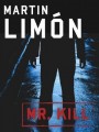 Mr Kill cover
