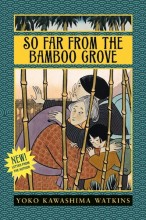 So Far from the Bamboo Grove - cover