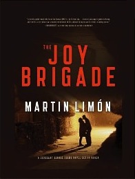 Martin Limon: The Joy Brigade