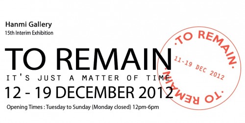 Featured image for post: To Remain: It’s Just a Matter of Time – group exhibition at Hanmi Gallery