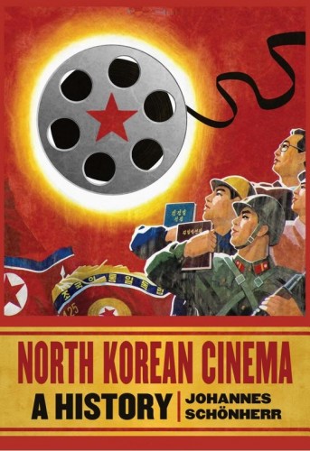 Schonherr - North Korean Cinema