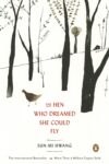 Cover artwork for book: The Hen who Dreamed she could Fly