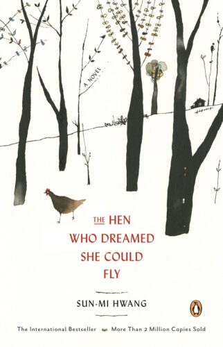 The Hen who Dreamed she could Fly