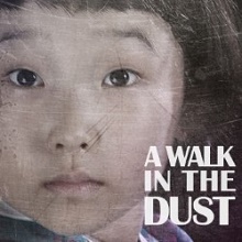 A Walk in the Dust