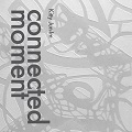 Thumbnail for post: Exhibition news: Kitty Jun-Im — Connected Moment, at Han Collection