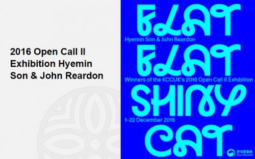 Featured image for post: Exhibition news: Hyemin Son + John Reardon — Flat Flat Shiny Cat, at the KCC