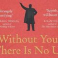 Thumbnail for post: Book review: Without You, There Is No Us