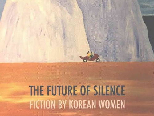 Featured image for post: Book review: The Future of Silence – Fiction by Korean Women