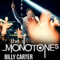 Thumbnail for post: Gig news: Monotones + Billy Carter @ Nambucca