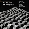 Thumbnail for post: Exhibition news: Paper Man — Lee Joo-youn, at Han Collection