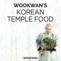 Thumbnail for post: Wookwan’s Korean Temple Food – Book Talk and Tasting Event