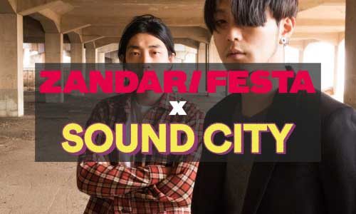 Zandari Festa x Sound City