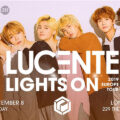 Thumbnail for post: CANCELLED <strike>Lucente “Lights On” Tour at 229 the Venue</strike>