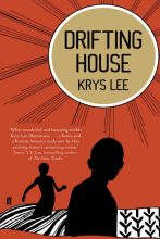 Krys Lee: Drifting House