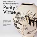 Thumbnail for post: Purity and Virtue: the aesthetic of the Korean scholar, at Han Collection