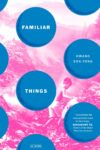Familiar Things