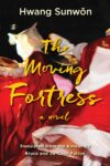 Cover artwork for book: The Moving Fortress