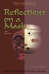 Cover artwork for book: Reflections on a Mask: Two Novellas