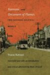 Cover artwork for book: Kannani and Document of Flames: Two Japanese Colonial Novels