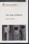Cover artwork for book: Trap of History: Understanding Korean Short Stories