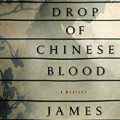 A Drop of Chinese Blood (2012)