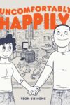 Cover artwork for book: Uncomfortably Happily