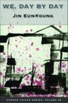 Cover artwork for book: We, Day by Day