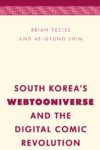 South Korea's Webtooniverse