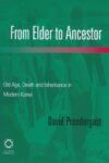 From Elder to Ancestor
