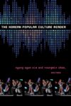 Cover artwork for book: The Korean Popular Culture Reader