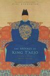 The Annals of King Taejo