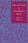 State and Society in Contemporary Korea