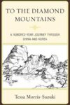 To the Diamond Mountains