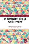 Cover artwork for book: On Translating Modern Korean Poetry