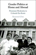 Thumbnail for post: Gender Politics at Home and Abroad: Protestant Modernity in Colonial-Era Korea