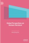 Cover artwork for book: Global Perspectives on Korean Literature