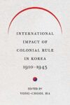 International Impact of Colonial Rule