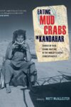 Eating Mud Crabs in Kandahar