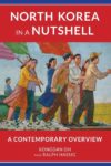 Cover artwork for book: North Korea in a Nutshell: A Contemporary Overview