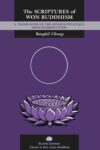 Cover artwork for book: The Scriptures of Won Buddhism: A Translation of Wonbulgyo kyojon with Introduction