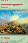 Imjin and Kapyong Battles