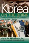 Korea On The Brink - Wickham